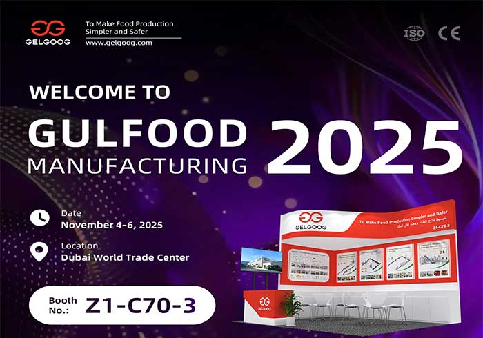 GELGOOG Invite You to Attend Gulfood Manufacturing 2025